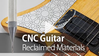 Proyecto de Upcycling CNC: Fabricación de una guitarra a partir de materiales reciclados con fresas Amana Tool Spektra Video